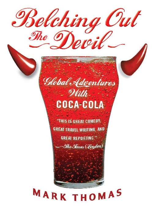 Title details for Belching Out the Devil by Mark Thomas - Available